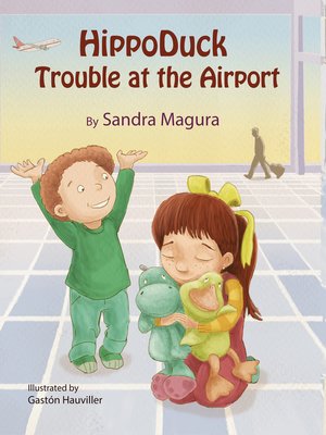 cover image of HippoDuck, Trouble at the airport